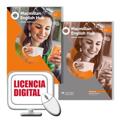 e: Macmillan English Hub B2 Student´s book & Workbook Pack - Digital Licence