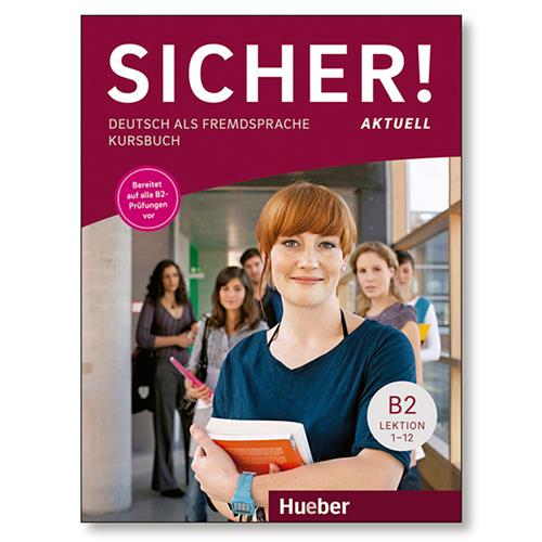 Sicher aktuell B2 Kursbuch (alum.)