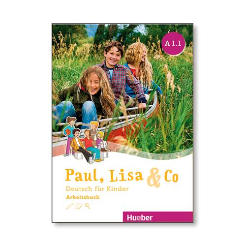 Paul, Lisa & Co. A1.1 Arbeitsbuch
