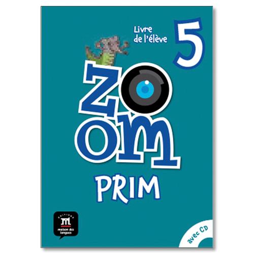 Zoom Prim 5 Livre de l´élève