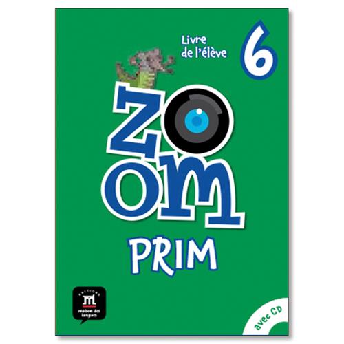 Zoom Prim 6 Livre de l´élève