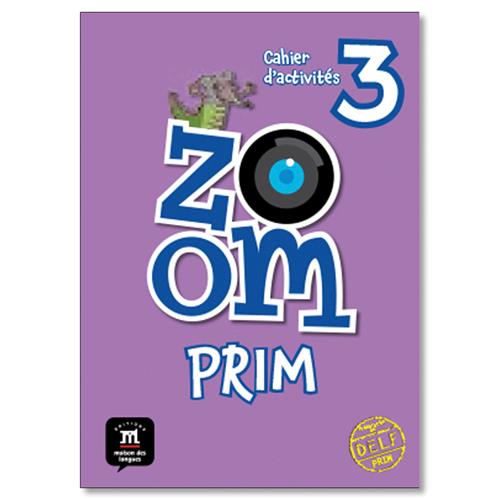 Zoom Prim 3 Cahier d´activités
