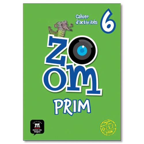 Zoom Prim 6 Cahier d´activités