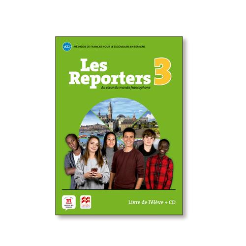 Les Reporters 3 - A2.1 - Livre de l´eleve + CD