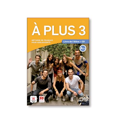 A Plus 3 - A2.2 - Livre de l´élève+ CD