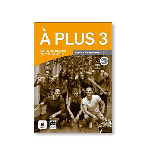 A Plus 3 - A2.2 - Cahier d´exercices + CD