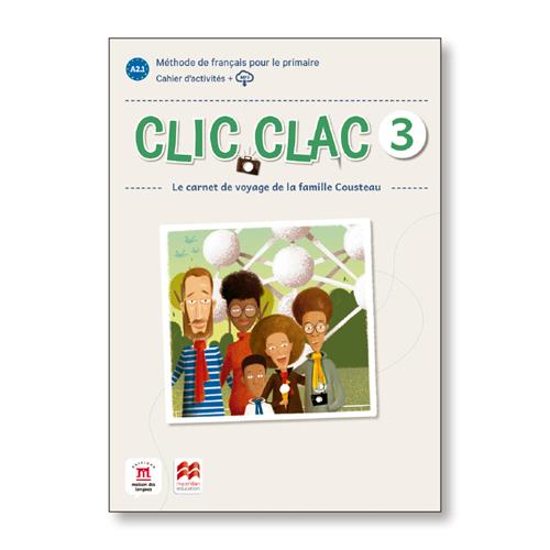 Clic Clac 3 Cahier d´activités et Cahier numerique
