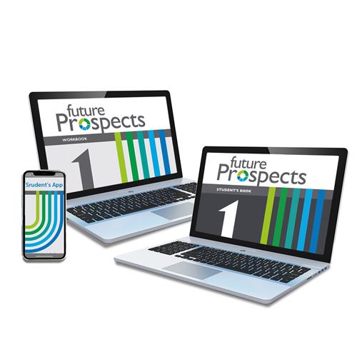 e:  FUTURE PROSPECTS 1 Student´s Book, Workbook & Student´s App: libro y cuaderno digital & app