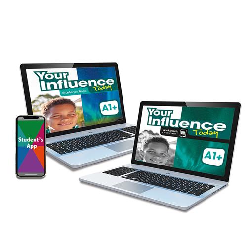 e:  YOUR INFLUENCE TODAY A1+ Student´s Book, Workbook & App: libro y cuaderno digital & app