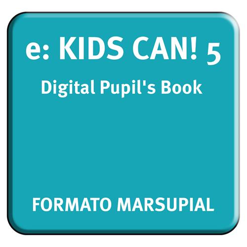 e: KIDS CAN! 5 Digital Pupils Book. Formarto marsupial