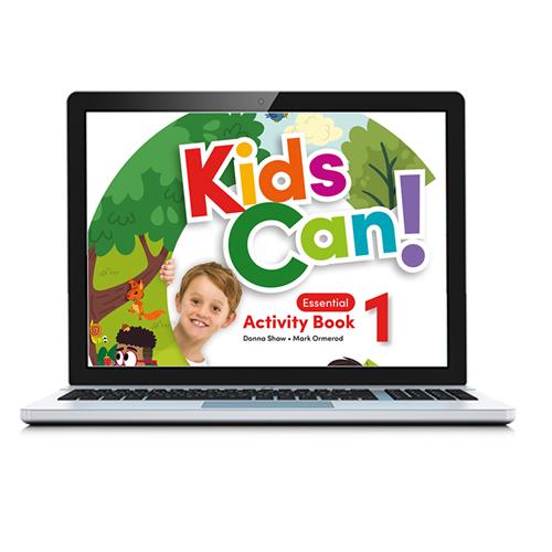 e: KIDS CAN! 1 Essential Digital Activity Book