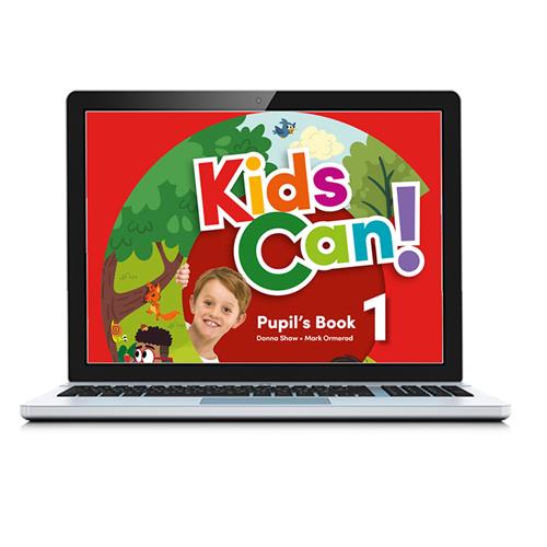 e: KIDS CAN! 1 Digital Pupil´s Book