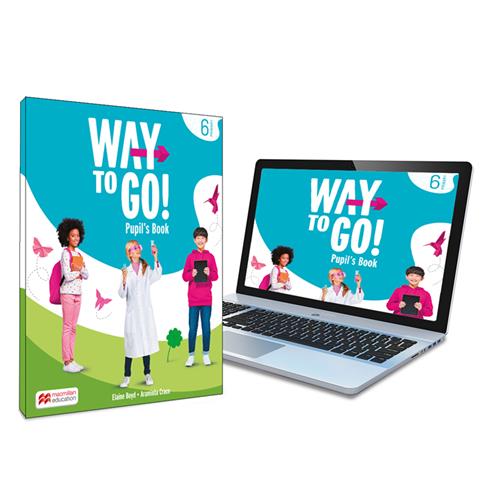 Way to Go! 6 Pupils Book: libro de texto de inglés impreso con acceso a la versión digital
