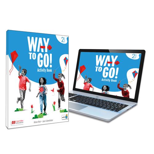 Way to Go! 2 Activity Book: Cuaderno de actividades impreso con acceso a la versión digital