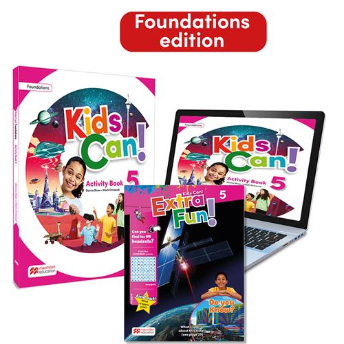 KIDS CAN!  Foundations 5 Activity Book, ExtraFun & Pupils App: con acceso a la versión digital