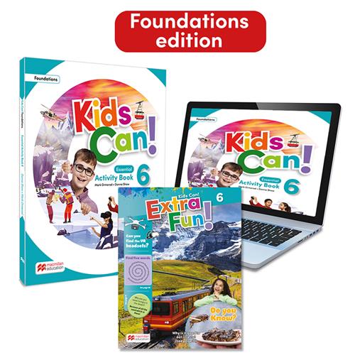 KIDS CAN!  Foundations 6 Essential Activity Book & Extra Fun: con acceso a la versión digital6