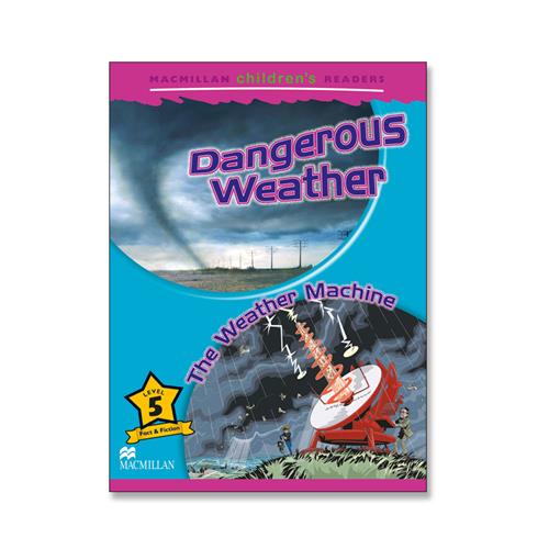 Dangerous Weather