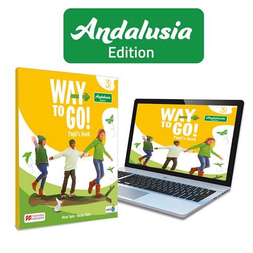 Way to Go! Andalucía 3 Pupils Book: libro de texto impreso con acceso a la versión digital