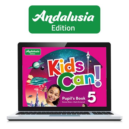 e: KIDS CAN! Andalucia 5 Pupils Book: libro de texto de inglés versión digital.