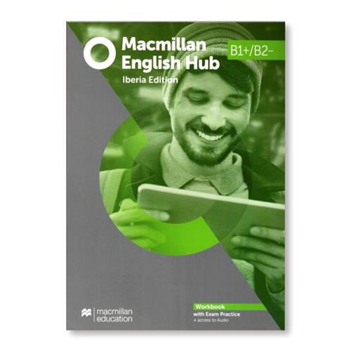 Macmillan English Hub B1+ Workbook and Digital Workbook